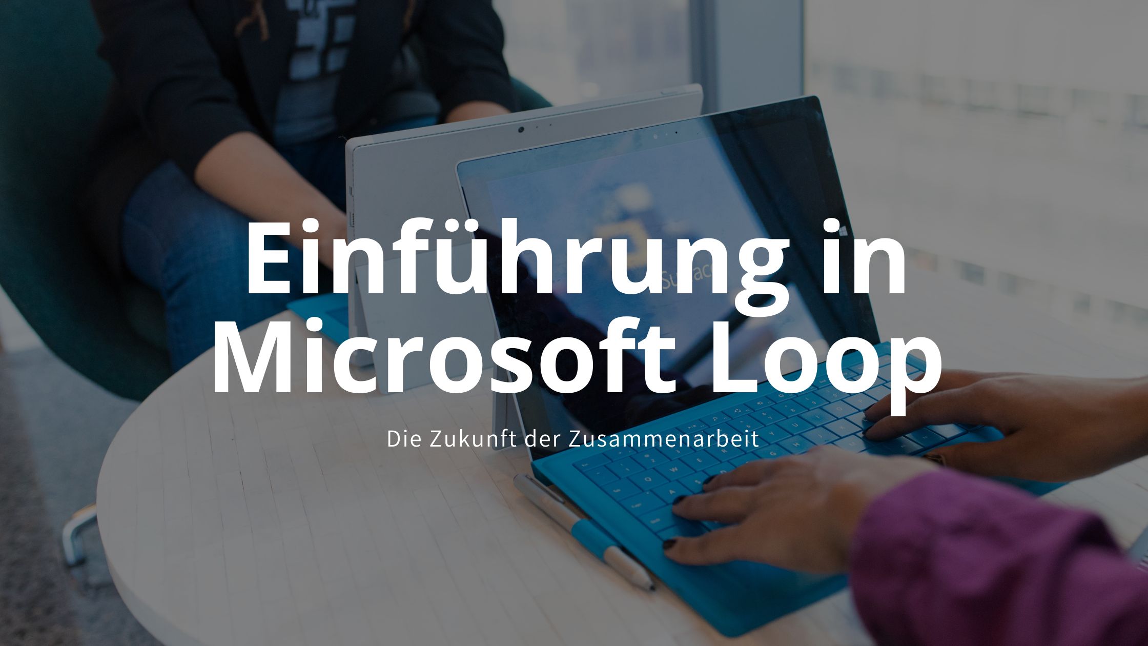 Einführung in Microsoft Loop